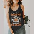 You Can't Scare Me I Teach 5th Grade Retro Teacher Halloween Flowy Tank, funny design You Can't Scare Me I Teach 5th Grade Retro Teacher Halloween Flowy Tank, funny design