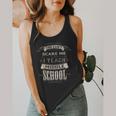 You Cant Scare Me I Teach Middle School Teacher Flowy Tank, funny design