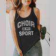 Choir Is My Sport Quote Choir Teacher Flowy Tank, funny design Choir Is My Sport Quote Choir Teacher Flowy Tank, funny design