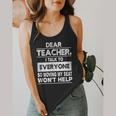 Dear Teacher i Talk To Everyone Funny Back To School Flowy Tank, funny design