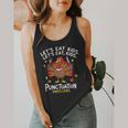 Lets Eat Kids Punctuation Saves Lives Thanksgiving Teacher Flowy Tank, funny design
