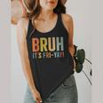 Happy Friyay Teacher Shirt Cute Teacher Fashion Bruh Fri-Yay Flowy Tank, funny design Happy Friyay Teacher Shirt Cute Teacher Fashion Bruh Fri-Yay Flowy Tank, funny design