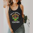 Nacho Average Teacher Sarcastic Women Teaching Flowy Tank, funny design
