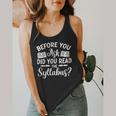 Did You Read The Syllabus Shirt Teacher Men Women Flowy Tank, funny design Did You Read The Syllabus Shirt Teacher Men Women Flowy Tank, funny design
