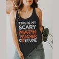 This Is My Scary Math Teacher Costume For Halloween Flowy Tank, funny design This Is My Scary Math Teacher Costume For Halloween Flowy Tank, funny design
