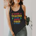 Super Teacher By Day Super Tired By Night Teacher For Men Women Flowy Tank, funny design Super Teacher By Day Super Tired By Night Teacher For Men Women Flowy Tank, funny design