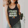 I Teach Superheroes School Teacher Professor Flowy Tank, funny design I Teach Superheroes School Teacher Professor Flowy Tank, funny design