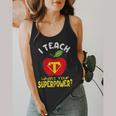 I Teach What's Your Superpower Superhero Teacher Flowy Tank, funny design I Teach What's Your Superpower Superhero Teacher Flowy Tank, funny design