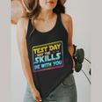 Testing Day Test Day May The Skills Be With You Teacher Flowy Tank, funny design