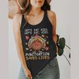 Thanksgiving Teacher Turkey Lets Eat Kids Punctuation Flowy Tank, funny design