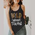 Wild About Teaching Teacher Student First Day Of School Flowy Tank, funny design Wild About Teaching Teacher Student First Day Of School Flowy Tank, funny design