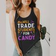 Will Trade Students For Candy Cute Halloween Costume Teacher For Men Women Kids Flowy Tank, funny design Will Trade Students For Candy Cute Halloween Costume Teacher For Men Women Kids Flowy Tank, funny design