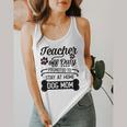 Teacher Off Duty Promoted To Stay At Home Dog Mom Tshirt Men Women Flowy Tank, funny design Teacher Off Duty Promoted To Stay At Home Dog Mom Tshirt Men Women Flowy Tank, funny design