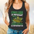 AG Teacher English Is Important But Agriculture Teacher Flowy Tank, gift for family, gift for coworker