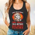 What Day Is Today Retired Special Education Teacher Flowy Tank, gift for family, gift for coworker What Day Is Today Retired Special Education Teacher Flowy Tank, gift for family, gift for coworker