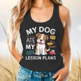 My Dog Ate My Lesson Plan Teacher Back To School Flowy Tank, gift for family, gift for coworker My Dog Ate My Lesson Plan Teacher Back To School Flowy Tank, gift for family, gift for coworker