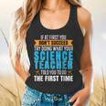 If At First You Don't Succeed Try Doing What Science Teacher Flowy Tank, gift for family, gift for coworker If At First You Don't Succeed Try Doing What Science Teacher Flowy Tank, gift for family, gift for coworker