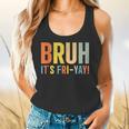 Happy Friyay Teacher Shirt Cute Teacher Fashion Bruh Fri-Yay Flowy Tank, gift for family, gift for coworker Happy Friyay Teacher Shirt Cute Teacher Fashion Bruh Fri-Yay Flowy Tank, gift for family, gift for coworker