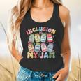 Inclusion Is My Jam SPED Teacher Special Education Life Flowy Tank, gift for family, gift for coworker