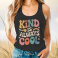 Kind Is Always Cool Teacher Graphic Tees Choose Kindness Flowy Tank, gift for family, gift for coworker Kind Is Always Cool Teacher Graphic Tees Choose Kindness Flowy Tank, gift for family, gift for coworker