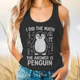 I Did The Math The Answer Is Penguin Math Teacher Flowy Tank, gift for family, gift for coworker