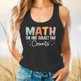 Math The Only Subject That Counts Cute Teacher Educator Flowy Tank, gift for family, gift for coworker Math The Only Subject That Counts Cute Teacher Educator Flowy Tank, gift for family, gift for coworker