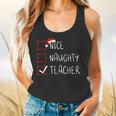 Nice Naughty Teacher Christmas List Instructor Santa Claus Men Women Flowy Tank, gift for family, gift for coworker Nice Naughty Teacher Christmas List Instructor Santa Claus Men Women Flowy Tank, gift for family, gift for coworker