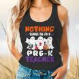 Nothing Scares Me I'm A Pre-K Teacher Halloween Ghosts Flowy Tank, gift for family, gift for coworker Nothing Scares Me I'm A Pre-K Teacher Halloween Ghosts Flowy Tank, gift for family, gift for coworker
