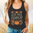 Que Pasa Calabaza Shirt Spanish Teacher Flowy Tank, gift for family, gift for coworker
