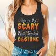 This Is My Scary Math Teacher Costume Halloween Flowy Tank, gift for family, gift for coworker