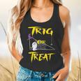 School Math Teacher Halloween 2022 Trig Or Treat Shirt Flowy Tank, gift for family, gift for coworker