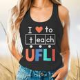 Science Of Reading I Love To Teach UFLI Teacher Literacy Flowy Tank, gift for family, gift for coworker
