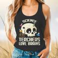 Science Teachers Love Brains Teachers Halloween Flowy Tank, gift for family, gift for coworker Science Teachers Love Brains Teachers Halloween Flowy Tank, gift for family, gift for coworker