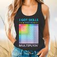 I Got Skills They'Re Multiplying Math Teacher Students Flowy Tank, gift for family, gift for coworker I Got Skills They'Re Multiplying Math Teacher Students Flowy Tank, gift for family, gift for coworker