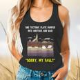 Sorry My Fault Earthquake Tectonic Plate Science Teacher Pun Flowy Tank, gift for family, gift for coworker