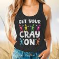 Teacher's Get Your Cray On Dabbing Crayons Flowy Tank, gift for family, gift for coworker Teacher's Get Your Cray On Dabbing Crayons Flowy Tank, gift for family, gift for coworker