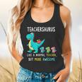 Teachersaurus Like A Normal Teacher But More Awesome Flowy Tank, gift for family, gift for coworker
