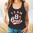 Team 8th Grade Eighth For Teacher Or Students For Men Women Girls Kids Flowy Tank, gift for family, gift for coworker