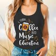 I Turn Coffee Into Music Education Music Teacher Flowy Tank, gift for family, gift for coworker I Turn Coffee Into Music Education Music Teacher Flowy Tank, gift for family, gift for coworker
