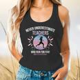 Never Underestimate Teachers Who Runs For Fun Flowy Tank, gift for family, gift for coworker