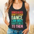 Vintage Dinosaurs Didn't Learn Dance Dance Teacher Flowy Tank, gift for family, gift for coworker Vintage Dinosaurs Didn't Learn Dance Dance Teacher Flowy Tank, gift for family, gift for coworker