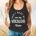 Vocaloid Voice Vocal Music Teacher Singer Singing Flowy Tank, gift for family, gift for coworker Vocaloid Voice Vocal Music Teacher Singer Singing Flowy Tank, gift for family, gift for coworker