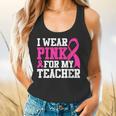 I Wear Pink For My Teacher Breast Cancer Awareness Flowy Tank, gift for family, gift for coworker I Wear Pink For My Teacher Breast Cancer Awareness Flowy Tank, gift for family, gift for coworker