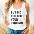 English Teacher But Did You Cite Your Evidence Flowy Tank, gift for family, gift for coworker