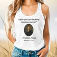 Thomas Paine Common Sense USA History Teacher Student Flowy Tank, gift for family, gift for coworker Thomas Paine Common Sense USA History Teacher Student Flowy Tank, gift for family, gift for coworker
