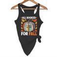 All Booked For Fall Book Pumpkin Autumn Thanksgiving Teacher Flowy Tank, novelty gifts, funny gifts