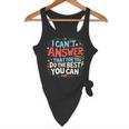 I Can't Answer That For You Staar Test Teacher Testing Day Flowy Tank, novelty gifts, funny gifts I Can't Answer That For You Staar Test Teacher Testing Day Flowy Tank, novelty gifts, funny gifts