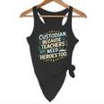 Custodian Because Teachers Need Heroes Too School Janitor Flowy Tank, novelty gifts, funny gifts Custodian Because Teachers Need Heroes Too School Janitor Flowy Tank, novelty gifts, funny gifts