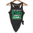 A Day Without Irish Dance Step Dance Teacher Irish Dancer Flowy Tank, novelty gifts, funny gifts