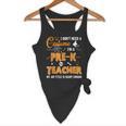 I Don't Need A Costume I'm A Pre-K Teacher Halloween Men Women Flowy Tank, novelty gifts, funny gifts I Don't Need A Costume I'm A Pre-K Teacher Halloween Men Women Flowy Tank, novelty gifts, funny gifts